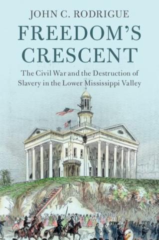 John C. Rodrigue Wins 2024 John Nau Book Prize